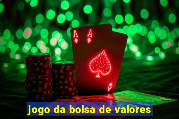 jogo da bolsa de valores